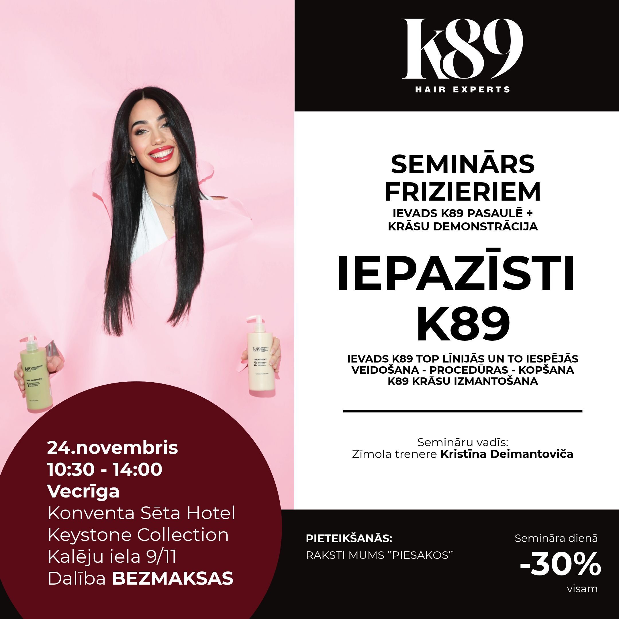 Bezmaksas K89 seminārs frizieriem Rīgā - iepazīsti K89 pasauli!